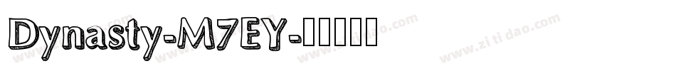 Dynasty-M7EY字体转换