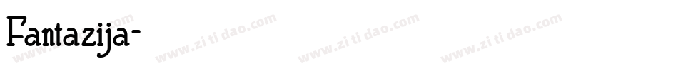 Fantazija字体转换