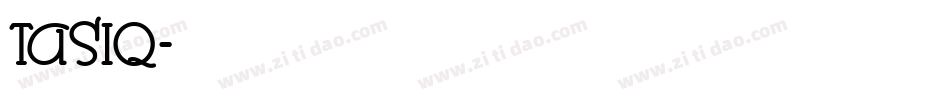 TASIQ字体转换