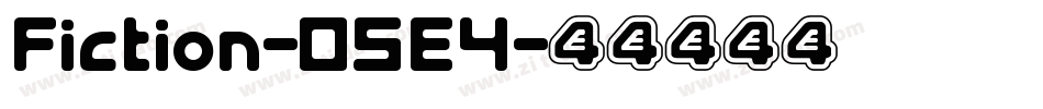 Fiction-05E4字体转换