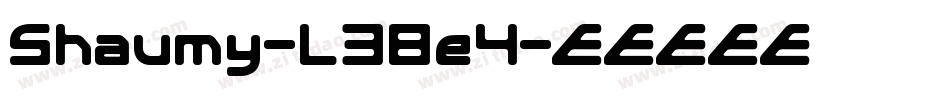 Shaumy-L38e4字体转换