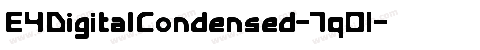 E4DigitalCondensed-7q0l字体转换