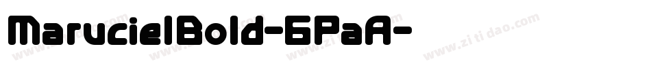 MarucielBold-6PaA字体转换
