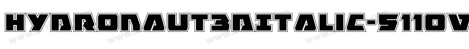 Hydronaut3DItalic-511oV字体转换