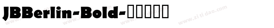JBBerlin-Bold字体转换