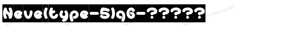 Neveltype-51qG字体转换