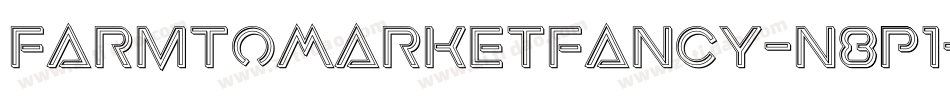 FarmToMarketFancy-n8P1字体转换