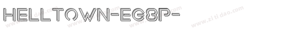 Helltown-eg8p字体转换