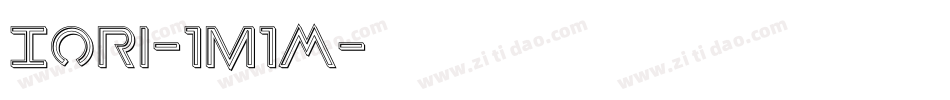 Iori-1m1M字体转换
