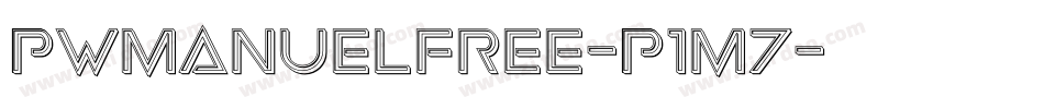 Pwmanuelfree-P1m7字体转换