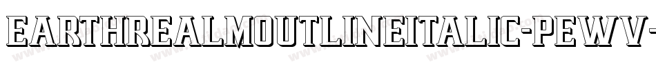 EarthrealmOutlineItalic-pEWv字体转换