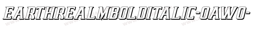 EarthrealmBoldItalic-OaWo字体转换