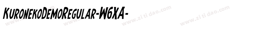 KuronekoDemoRegular-W6XA字体转换