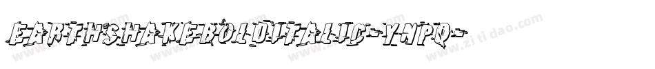 EarthshakeBoldItalic-Ynpq字体转换