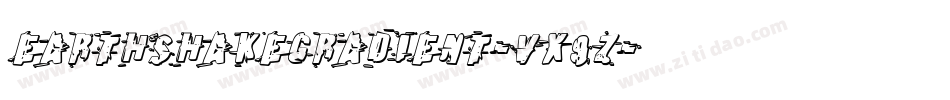 EarthshakeGradient-vx9Z字体转换