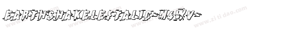 EarthshakeLeftalic-m4wV字体转换