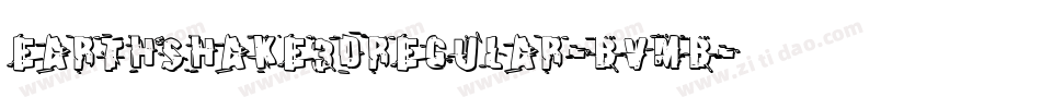 Earthshake3DRegular-BvMB字体转换