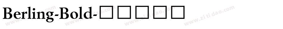 Berling-Bold字体转换