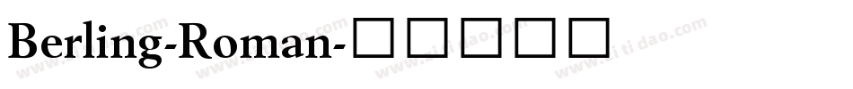 Berling-Roman字体转换