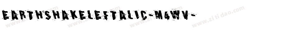 EarthshakeLeftalic-m4wV字体转换