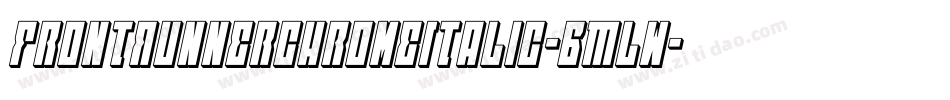 FrontRunnerchromeItalic-BMlw字体转换