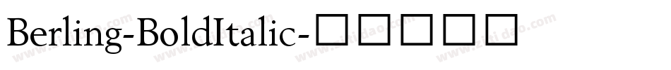 Berling-BoldItalic字体转换