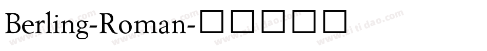 Berling-Roman字体转换