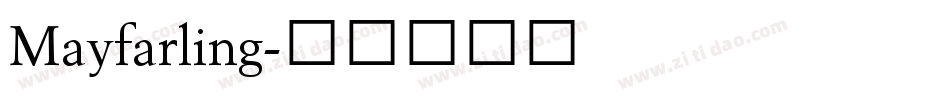 Mayfarling字体转换