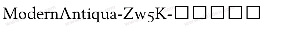 ModernAntiqua-Zw5K字体转换
