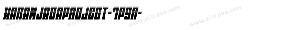 HaramjadaProject-7p9R字体转换