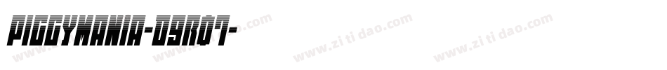 Piggymania-d9r07字体转换 Piggymania-d9r07字体转换