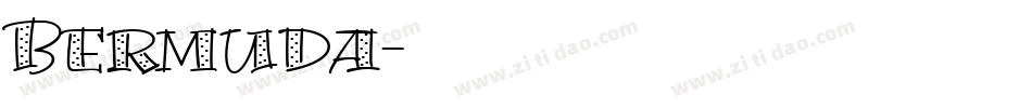 Bermuda字体转换