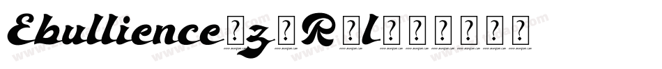 Ebullience-z8R0l字体转换