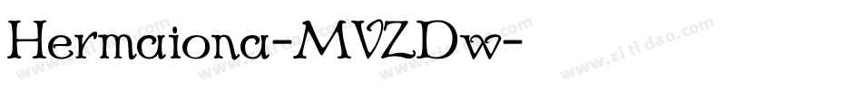 Hermaiona-MVZDw字体转换