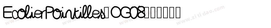 EcolierPointilles-OG08字体转换
