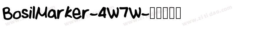 BosilMarker-4W7W字体转换