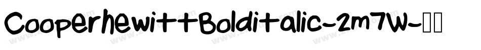 CooperhewittBolditalic-2m7W字体转换