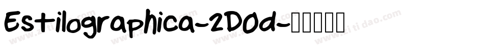 Estilographica-2D0d字体转换