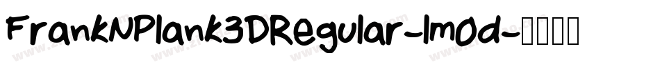 FrankNPlank3DRegular-lm0d字体转换