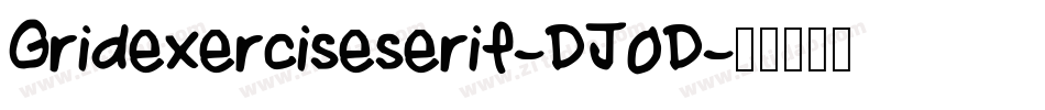Gridexerciseserif-DJ0D字体转换