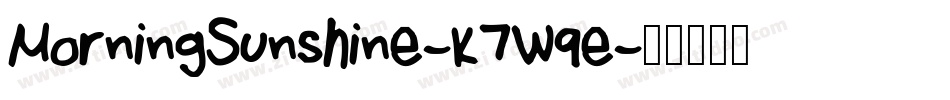 MorningSunshine-K7W9e字体转换
