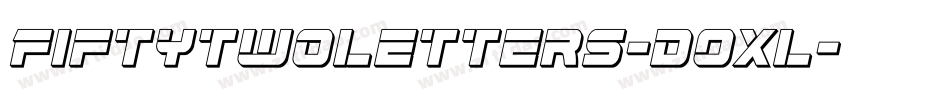 Fiftytwoletters-dOxl字体转换