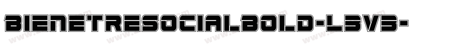 BienetresocialBold-L3v3字体转换