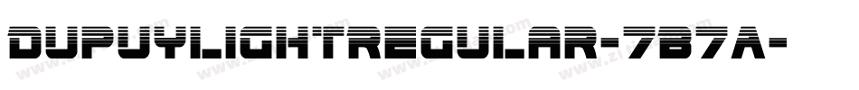 DupuylightRegular-7B7A字体转换