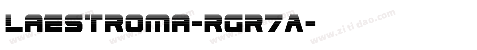 LaEstroma-rgr7A字体转换