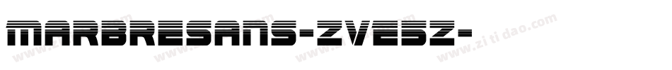 Marbresans-ZVE5Z字体转换