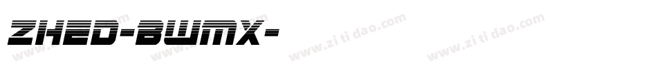 Zhed-BWMx字体转换