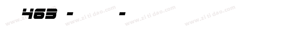 字魂463号-力量左影体字体转换