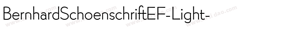 BernhardSchoenschriftEF-Light字体转换