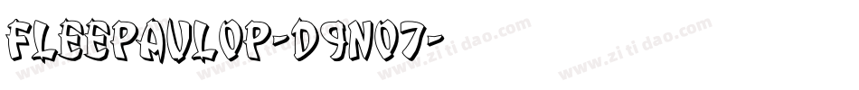 Fleepavlop-d9nO7字体转换